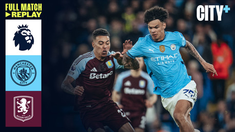 Full-match replay: City v Villa