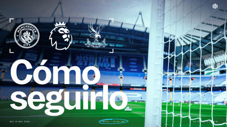 Advertisement for a Premier League match between Manchester City and Crystal Palace on 13 May 2026 at 20:00 UK time, including team logos and stadium background.