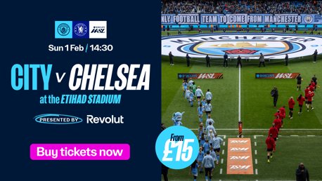 Advertisement for a football match between Manchester City and Chelsea on Sun 1 Feb at 14:30 at the Etihad Stadium, presented by Revolut. Ticket prices start from £15.