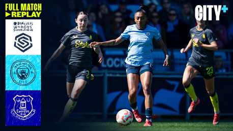Barclays WSL full-match replay: City v Everton 