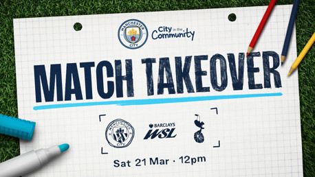 Promotional image for Manchester City's Match Takeover against Tottenham Hotspur in the Barclays WSL on Sat 21 Mar at 12pm.