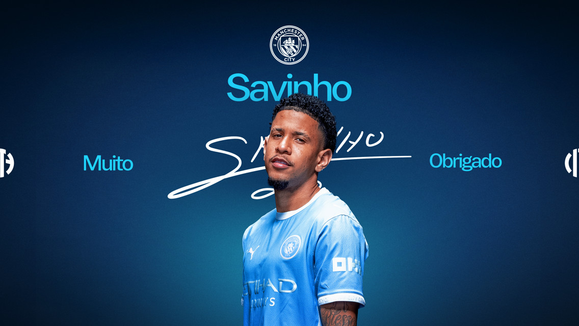 Image featuring a person in a Manchester City jersey with the text 'Muito Obrigado Savinho' and the club's logo.