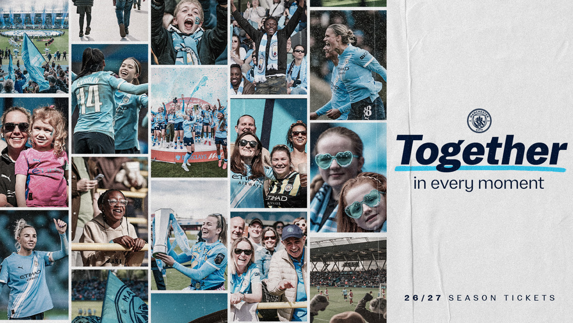 Collage promoting Manchester City season tickets for 26/27 with images of fans, players, and stadium atmosphere.