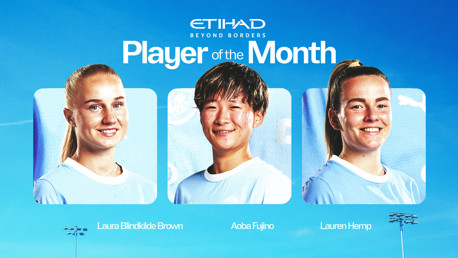 Etihad Player of the Month nominees displayed are Laura Blindkilde Brown, Aoba Fujino, and Lauren Hemp against a blue sky background.