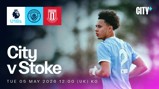 Promotional image for Manchester City U18s vs Stoke City match on May 5, 2026, at 12:00 (UK) KO, featuring a player in a Manchester City jersey.