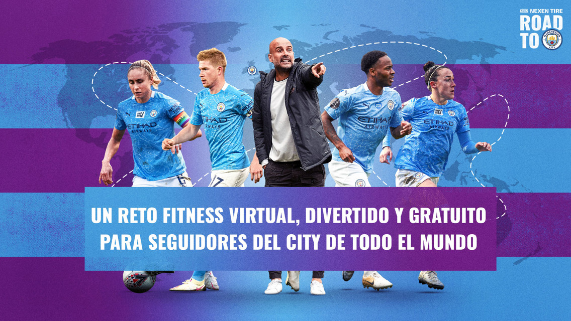 ¡Prepárate para el Nexen Road to Man City, el desafío virtual de fitness!