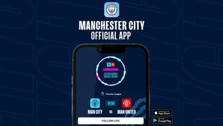 Follow City v Manchester United on our official app