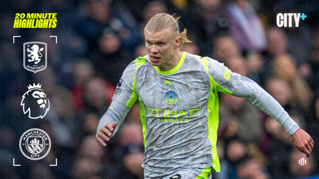 Aston Villa 1-0 City: 20-minute highlights 