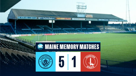 Maine Road 100 memory match: City 5-1 Charlton