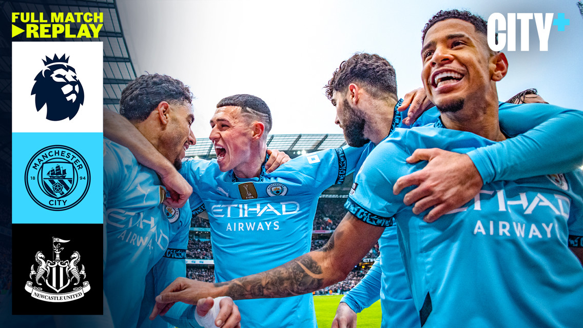 City v Newcastle United: Full-match replay