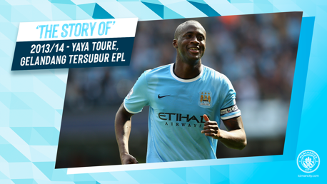 The Story of: 2013/14 - Yaya Toure, Gelandang Tersubur EPL