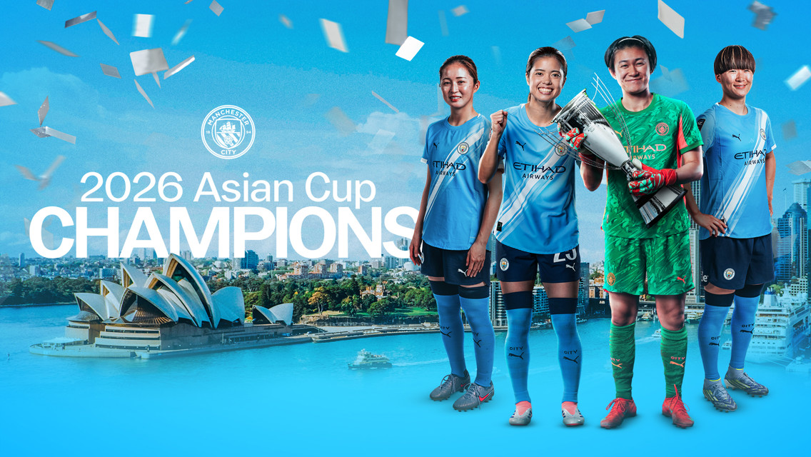 Manchester City women's team celebrating their victory as 2026 Asian Cup champions in Sydney, featuring players holding a trophy, Manchester City logo, and Sydney Opera House in the background.