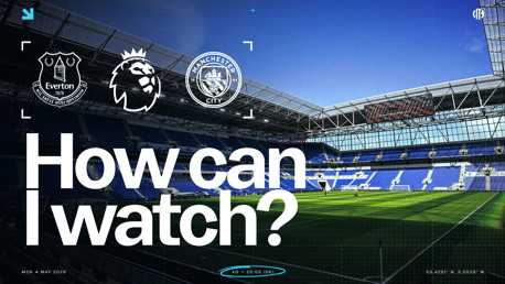 How can I watch Everton v City on TV?