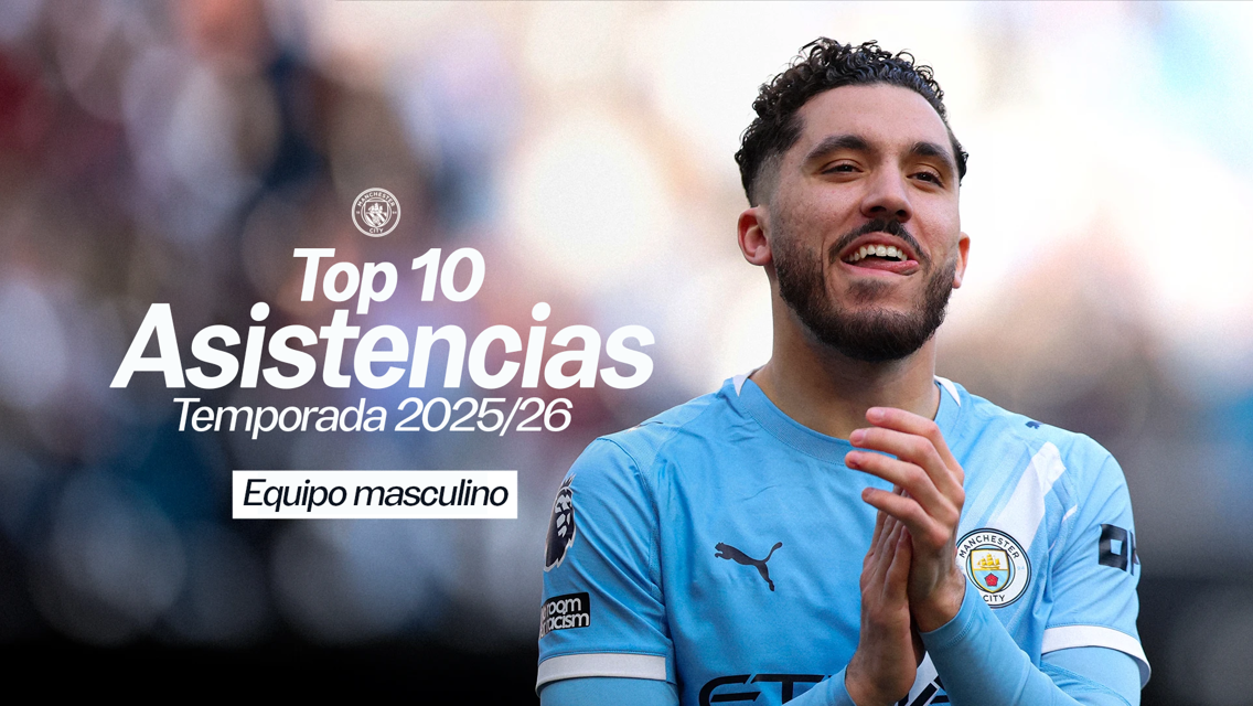 Las 10 mejores asistencias del City en la temporada 2025/26