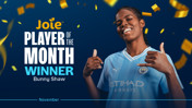Shaw gana el premio Joie Player of the Month de noviembre