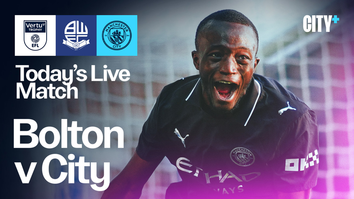 Watch City's EFL Trophy trip to Bolton live on CITY+ today