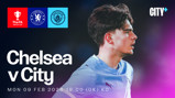 Promotional poster for the FA Youth Cup match between Chelsea and Manchester City on Monday, 09 February 2026 at 19:00 UK time.