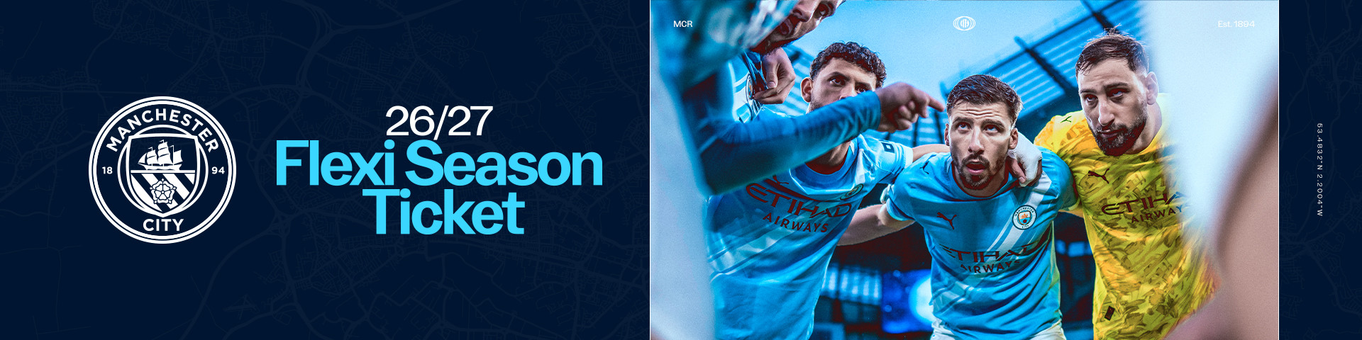Promotional image for Manchester City's 26/27 Flexi Season Ticket featuring players in their kit posing together.