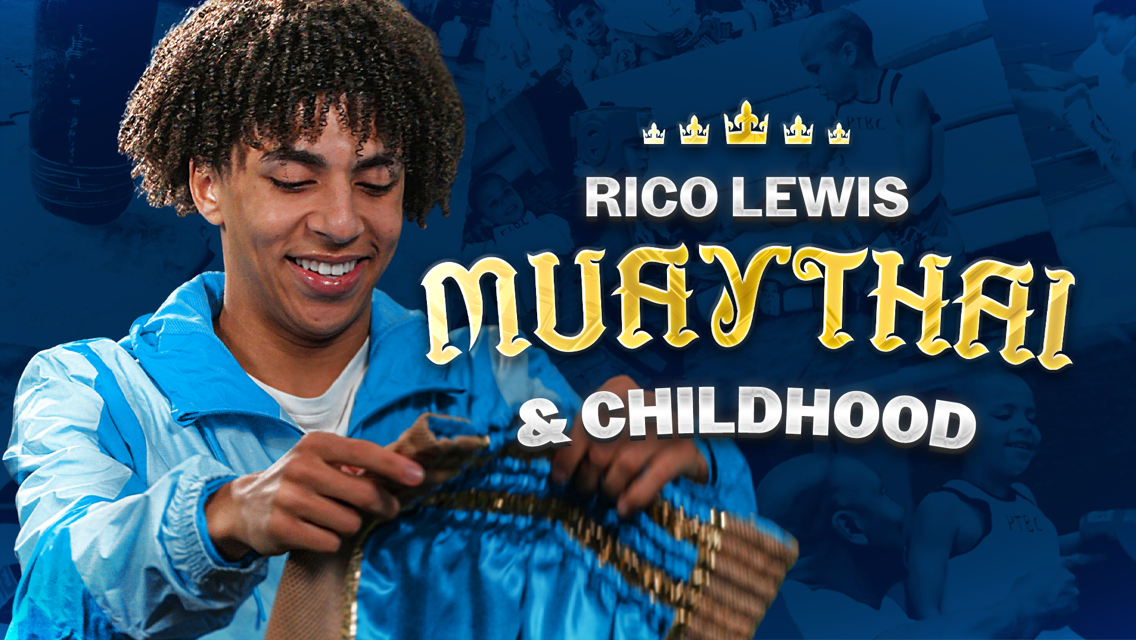 Rico Lewis: Muay Thai and childhood
