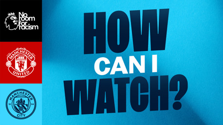 How can I watch Manchester United v City on TV?
