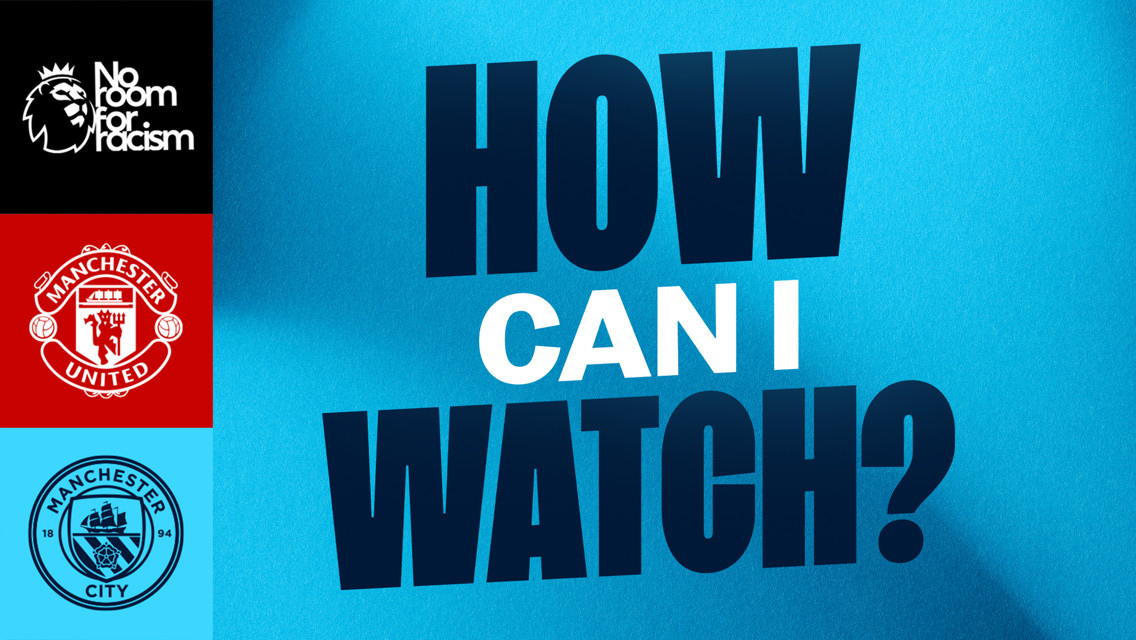How can I watch Manchester United v City on TV?