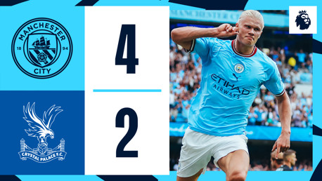 City 4-2 Crystal Palace: Brief Highlights 