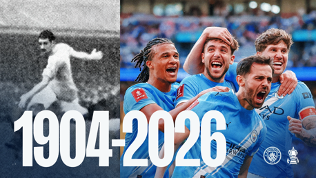 A Manchester City FC image celebrating FA Cup wins with historical and recent photos, text '1904-2026', Manchester City and FA Cup logos.
