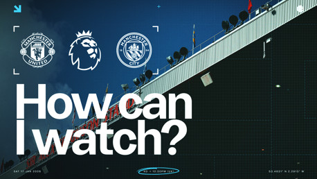 How can I watch Manchester United v City on TV?