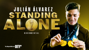 ¡Ya disponible el documental ‘Julián Álvarez: Standing Alone’ en City+!