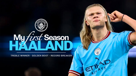 My First Season: Erling Haaland