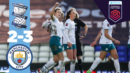 FA WSL highlights: Birmingham 2-3 City