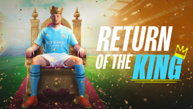 Kevin De Bruyne: Return of the King