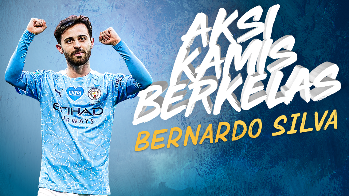 Aksi Kamis Berkelas: Bernardo Silva