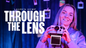 Lauren Hemp: Through The Lens