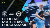Official matchday programme for Women's Super League match between Manchester City and Brighton & Hove Albion. Featuring players from Manchester City Women's team celebrating with excitement. Cost: £3.