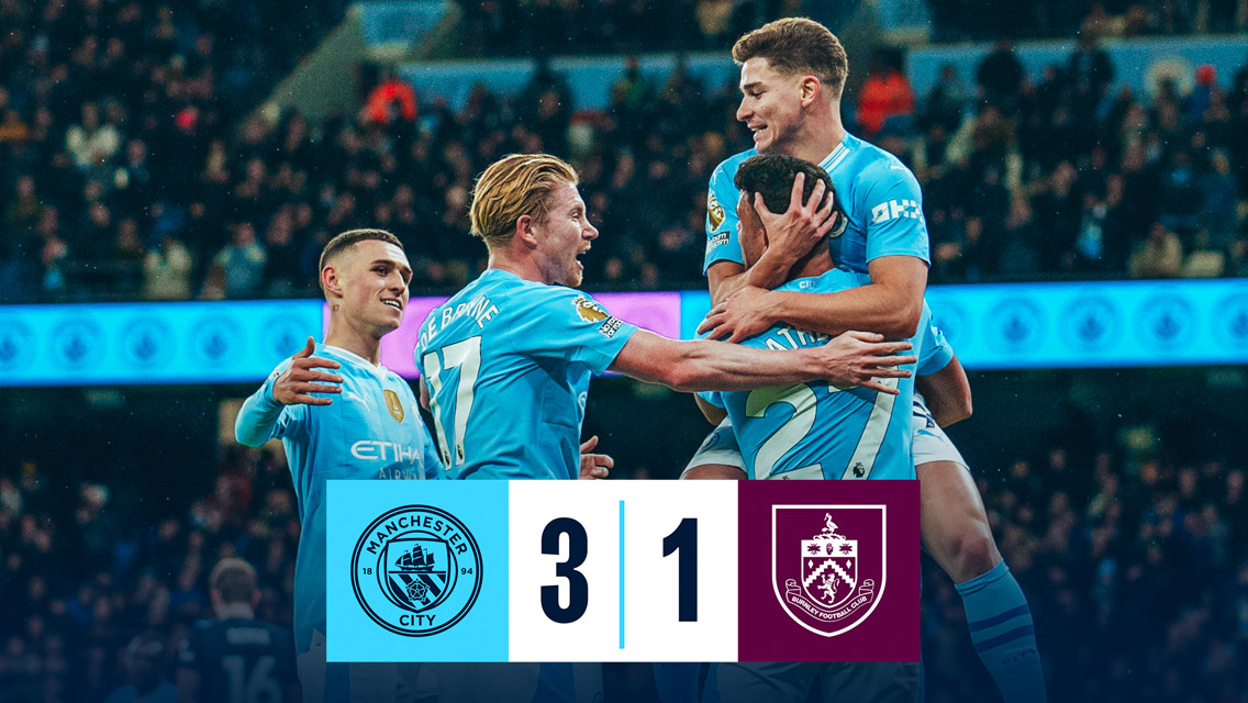 City 3-1 Burnley: Brief highlights