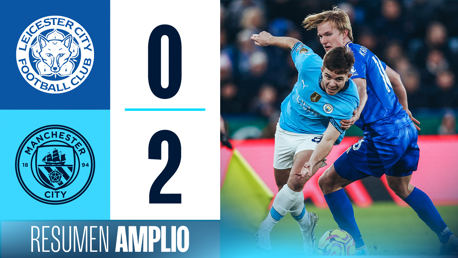 Leicester 0-2 City: resumen amplio