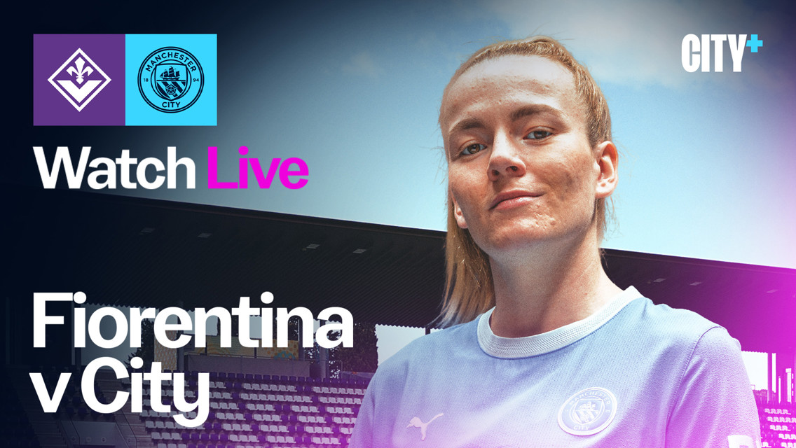 Promotional image for Fiorentina vs Manchester City match with a player in a Manchester City jersey, featuring logos for both teams and 'Watch Live' text.