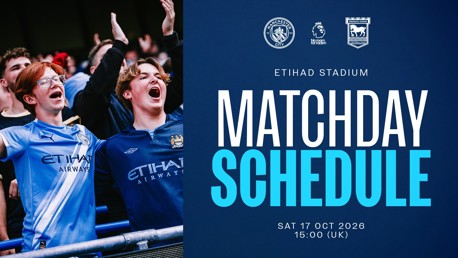 Matchday schedule at Etihad Stadium for Manchester City vs Ipswich Town on Sat 17 Oct 2026, 15:00 (UK). Features a crowd of enthusiastic fans.