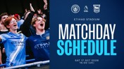 Matchday schedule at Etihad Stadium for Manchester City vs Ipswich Town on Sat 17 Oct 2026, 15:00 (UK). Features a crowd of enthusiastic fans.