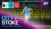 A promotional image for a football match between Manchester City and Stoke City on Friday, 23 October 2026 at 19:00 UK time. Featuring a player from Manchester City.
