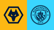 Wolverhampton Wanderers v Man City - Ticket Information 25/26