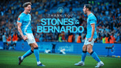 Graphic featuring two blurred players in Manchester City kits. Text reads 'Thank You Stones & Bernardo' with the Manchester City logo above.