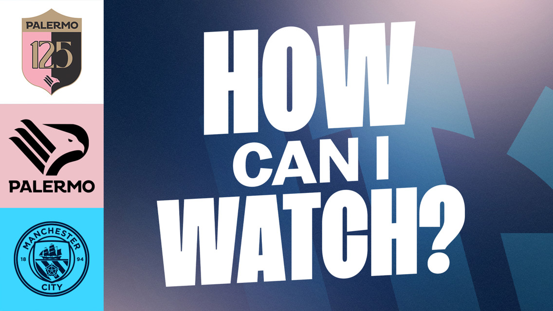 How can I watch Palermo v City?