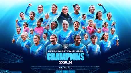 Collage of Manchester City Women's team celebrating as Barclays Women's Super League champions for 2025/26 season at Joie Stadium.