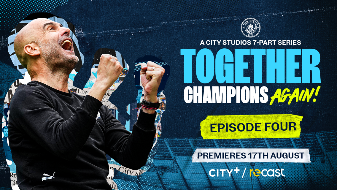 Together: Champions Again! - Episode Four Trailer