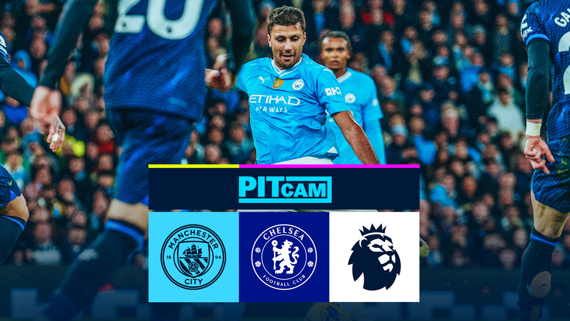 Pitcam highlights: City 1-1 Chelsea