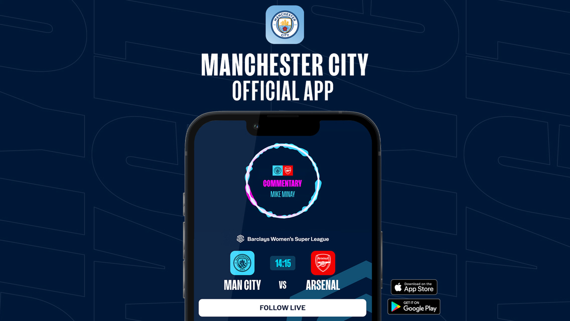 How to follow City v Arsenal on our official app 