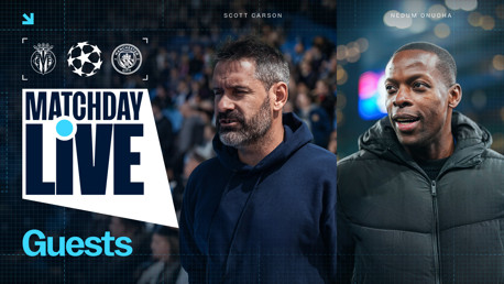 Villarreal v City: Scott Carson our guest pundit on Matchday Live
