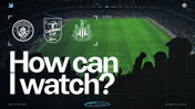 How can I watch City v Newcastle United on TV?